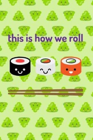 Cover of This Is How We Roll