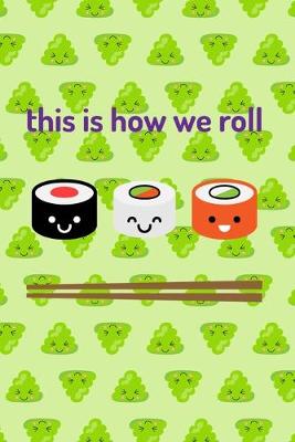 Book cover for This Is How We Roll