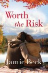 Book cover for Worth the Risk