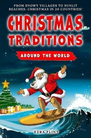 Cover of Christmas Traditions Around The World