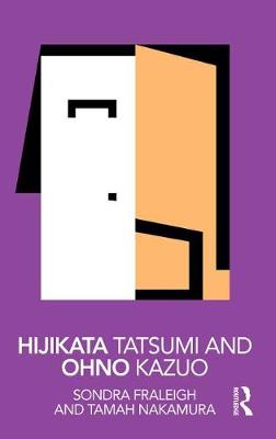 Book cover for Hijikata Tatsumi and Ohno Kazuo