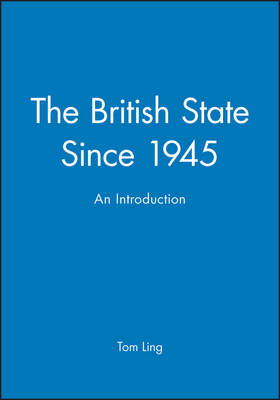 Book cover for The British State Since 1945