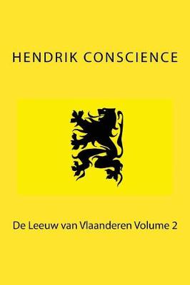 Book cover for de Leeuw Van Vlaanderen Volume 2