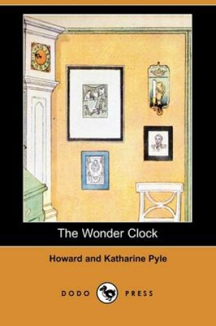 Cover of The Wonder Clock (Dodo Press)