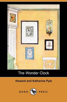 Book cover for The Wonder Clock (Dodo Press)
