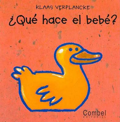 Book cover for Que Hace El Bebe?