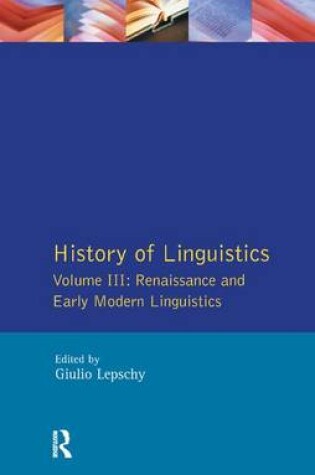 Cover of History of Linguistics Vol III