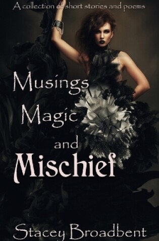 Cover of Musings, Magic, and Mischief