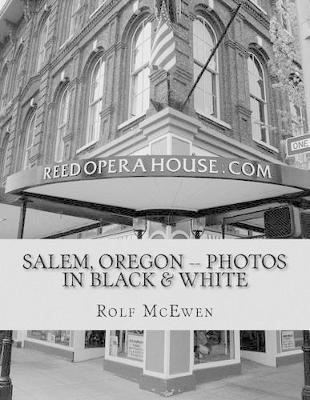 Book cover for Salem, Oregon -- Photos in Black & White