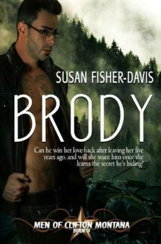 Cover of Brody Men of Clifton, Montana Book 3