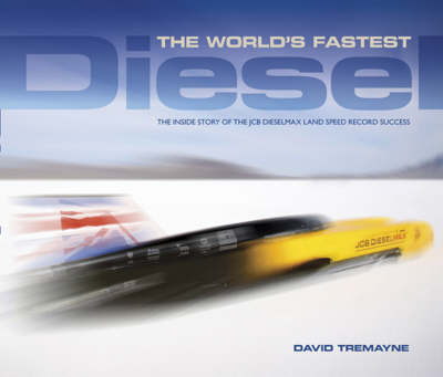 Book cover for The World's Fastest Diesel