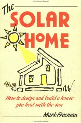 Cover of The Solar Home
