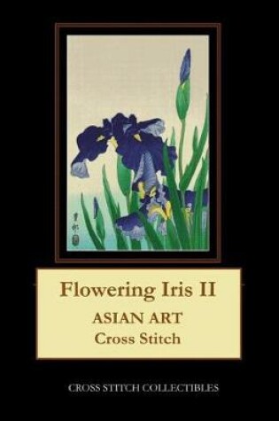 Cover of Flowering Iris II