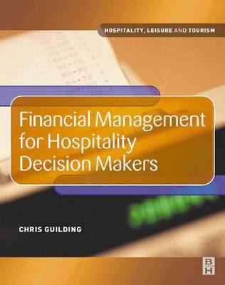 Cover of Financial Management for Hospitality Decision Makers