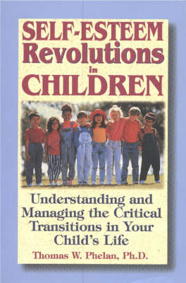 Book cover for Self-Esteem Revolutions in Children