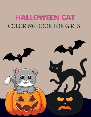 Book cover for Halloween Cat Coloring Book For Girls