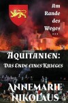 Book cover for Aquitanien - das Ende eines Krieges