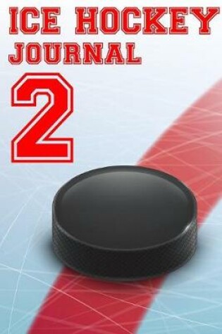 Cover of Ice Hockey Journal 2