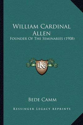 Book cover for William Cardinal Allen William Cardinal Allen