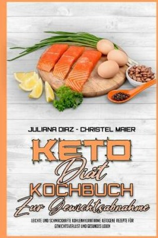 Cover of Keto-Diat-Kochbuch Zur Gewichtsabnahme