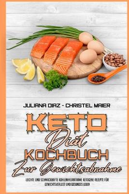 Book cover for Keto-Diat-Kochbuch Zur Gewichtsabnahme