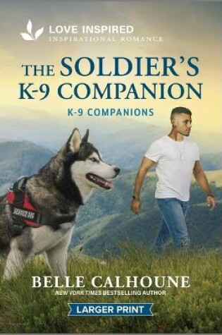 Cover of The Soldier's K-9 Companion