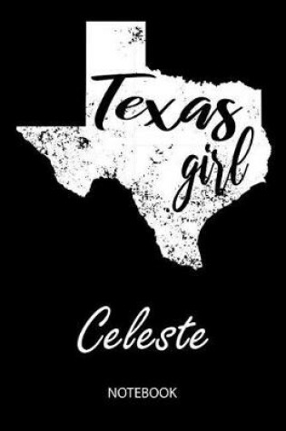 Cover of Texas Girl - Celeste - Notebook