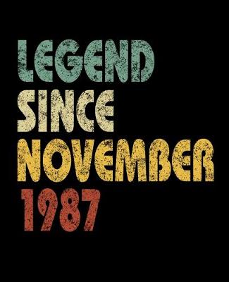 Book cover for Legend Since November 1987