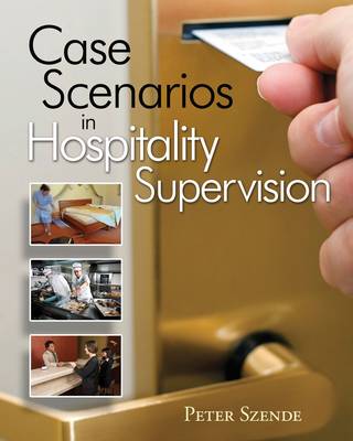 Book cover for Case Scenarios in Hospitality Supervision