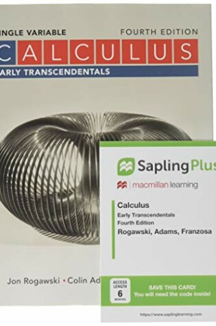 Cover of Calculus: Early Transcendentals Single Variable 4e & Saplingplus for Calculus Early Transcendentals 4e (Single Term Access)