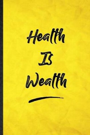 Cover of Health Is Wealth