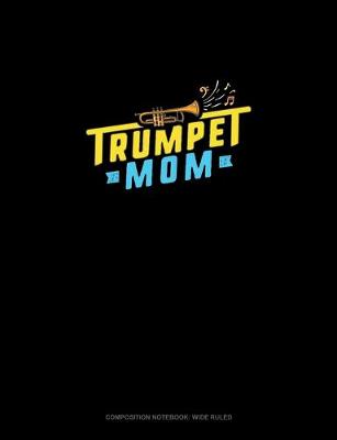 Book cover for Trumpet Mom