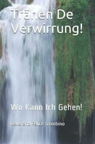 Cover of Tranen de Verwirrung!