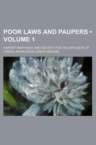 Cover of Poor Laws and Paupers (Volume 1)