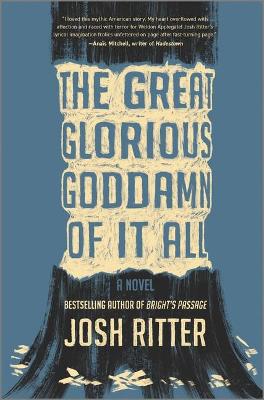 Book cover for The Great Glorious Goddamn of It All