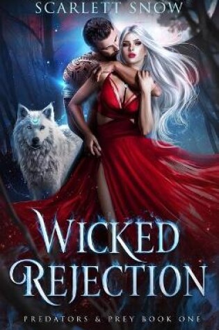 Cover of Wicked Rejection