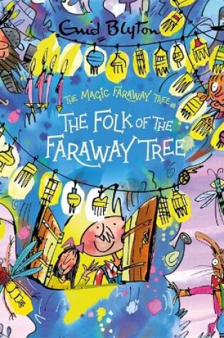 Cover of The Folk of the Faraway Tree Deluxe Edition