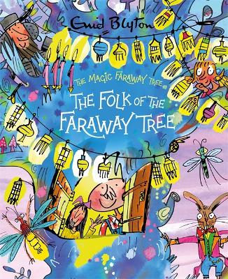 Book cover for The Folk of the Faraway Tree Deluxe Edition