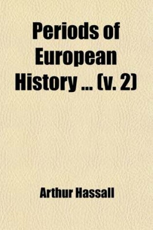 Cover of Periods of European History (Volume 2); The Empire and the Papacy 918-1273