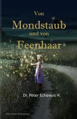 Book cover for Von Mondstaub und von Feenhaar