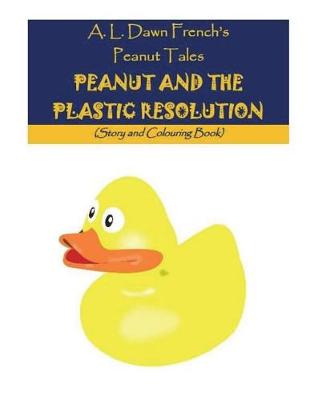 Book cover for Peanut and the Plastic Resolution
