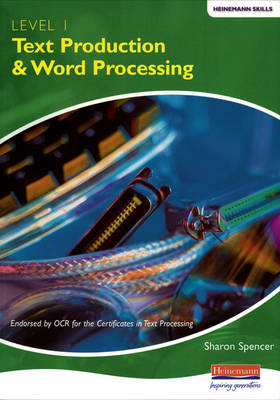 Cover of Heinemann Text Production and Word Processing Level 1 Student Book