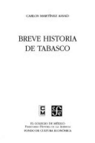 Cover of Breve Historia de Tabasco