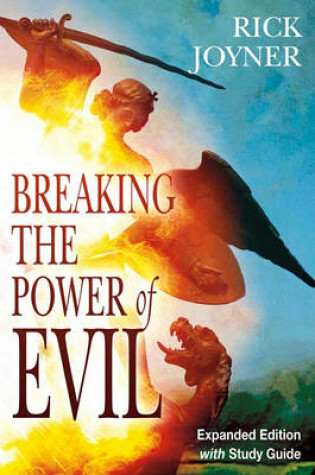 Cover of Breaking the Power of Evil [With Study Guide] (Expanded)