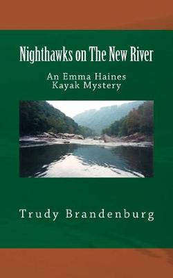 Book cover for Nighthawks on The New River