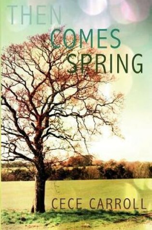 Cover of Then Comes Spring