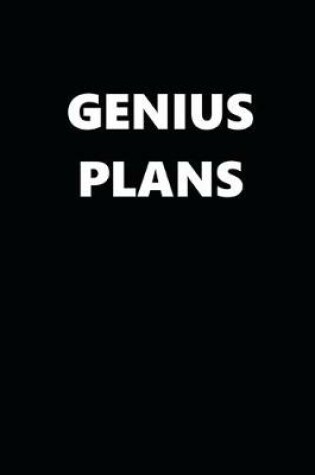 Cover of 2020 Weekly Planner Funny Humorous Genius Plans 134 Pages