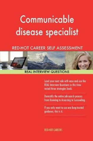 Cover of Communicable Disease Specialist Red-Hot Career; 1184 Real Interview Questions