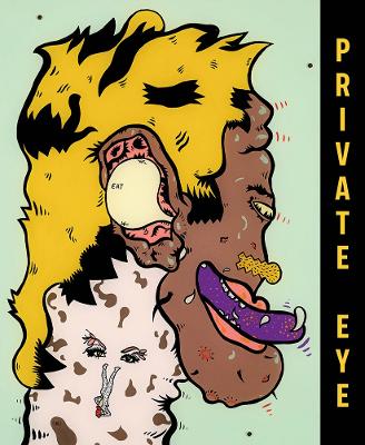 Book cover for Private Eye: The Imagist Impulse in Chicago Art