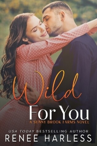 Cover of Wild For You